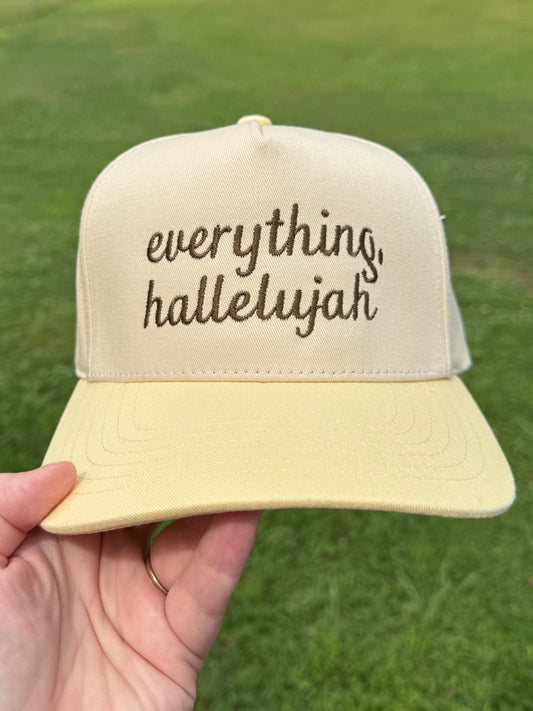 Everything, Hallelujah Embroidered Hat